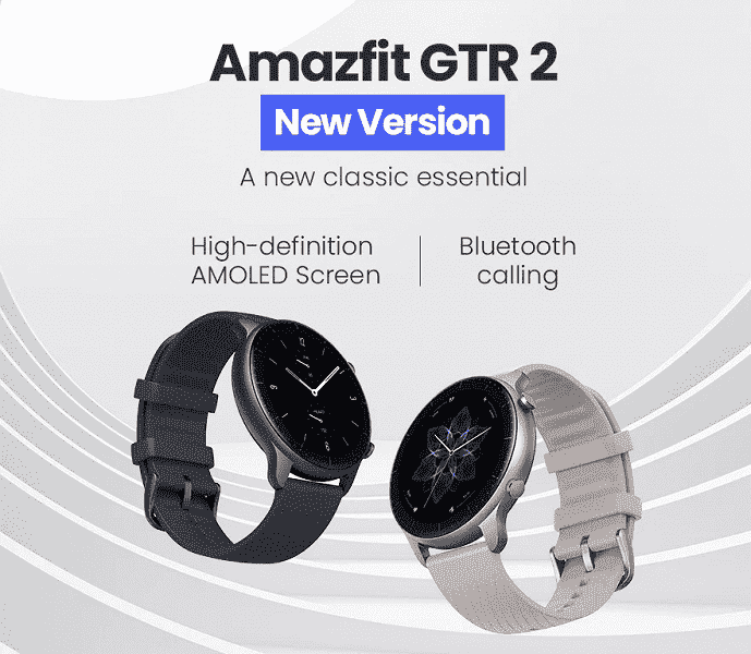 Aramalar, müzik depolama ve her zaman açık AMOLED ekran ile Amazfit GTR 2 Yeni Sürüm akıllı saat tanıtıldı