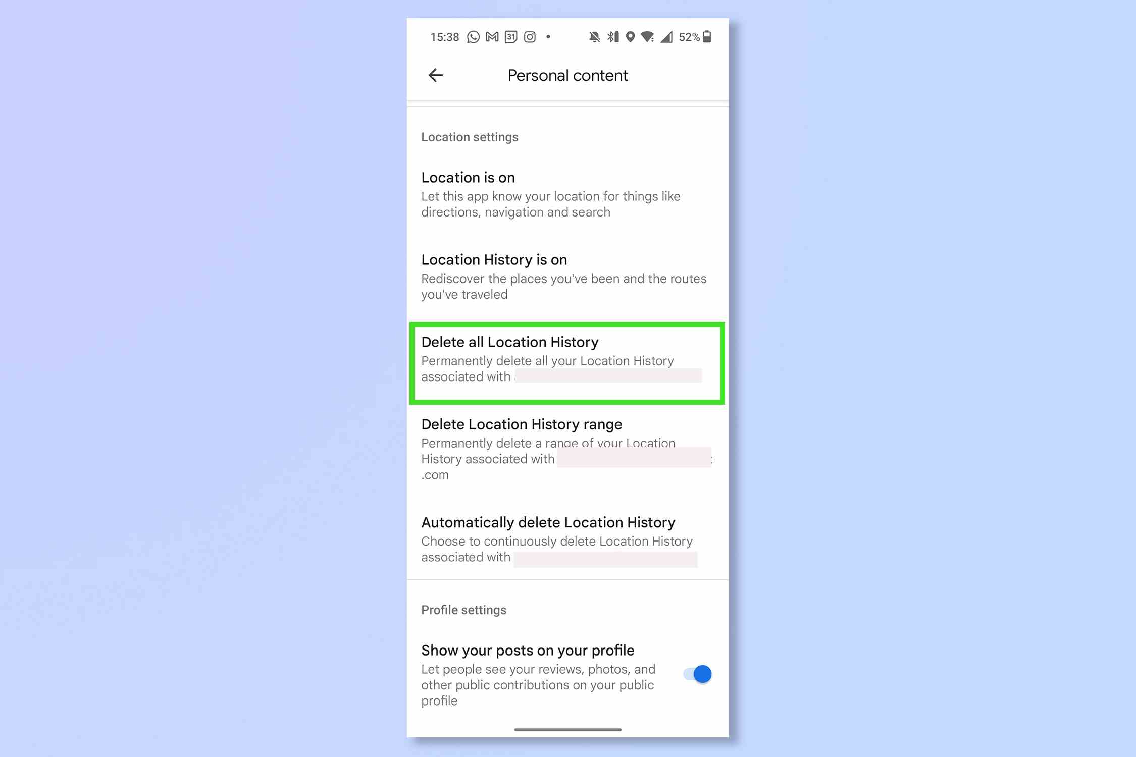 Android'de Google haritalar konum geçmişini silmenin dördüncü adımı