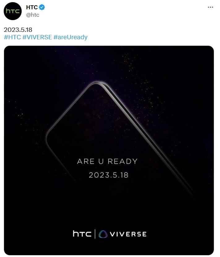 HTC, bir tweet aracılığıyla 18 Mayıs'ta U23 Pro 5G'yi tanıtacağını doğruladı - HTC bunu resmileştirdi;  yeni U23 Pro 5G telefon 18 Mayıs'ta tanıtılacak