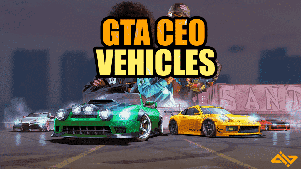 GTA CEO ARAÇLARI