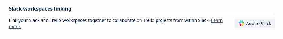 Trello Slack'e Ekle düğmesi.