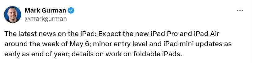 Birkaç hafta önce Bloomberg'den Mark Gurman yakında yeni iPad modelleri beklediğini söylemişti - Apple, iPad Air (2024) ve iPad Pro'nun (2024) yakında piyasaya çıkacağının sinyallerini veriyor